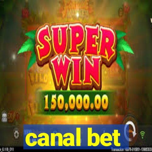 canal bet