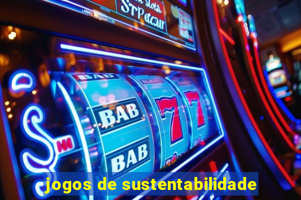 jogos de sustentabilidade