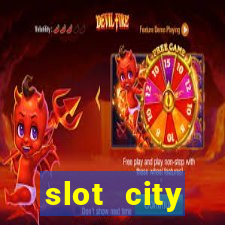 slot city прямо сейчас