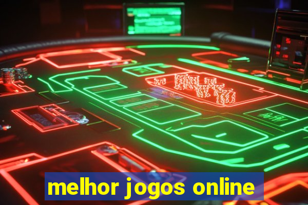 melhor jogos online