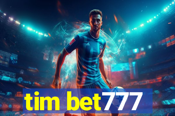 tim bet777