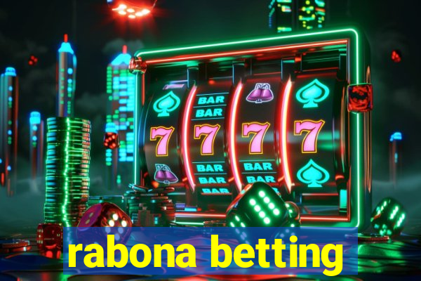 rabona betting