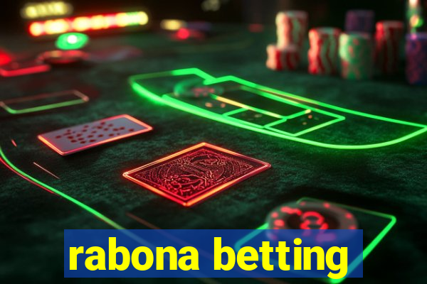 rabona betting