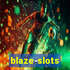 blaze-slots