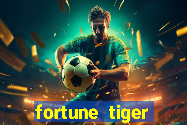 fortune tiger deposito 5 reais