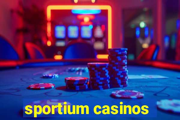 sportium casinos