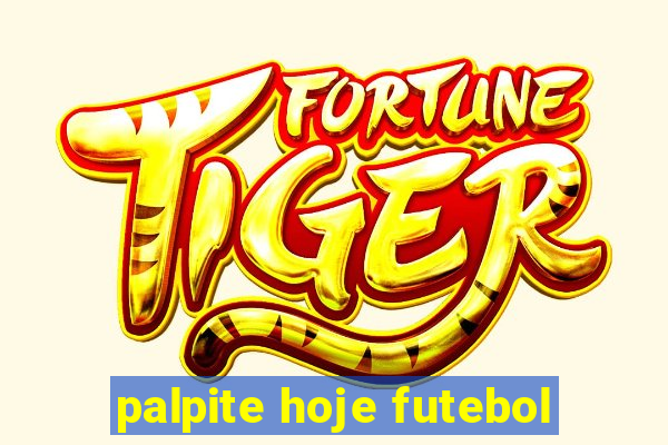 palpite hoje futebol