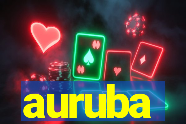 auruba