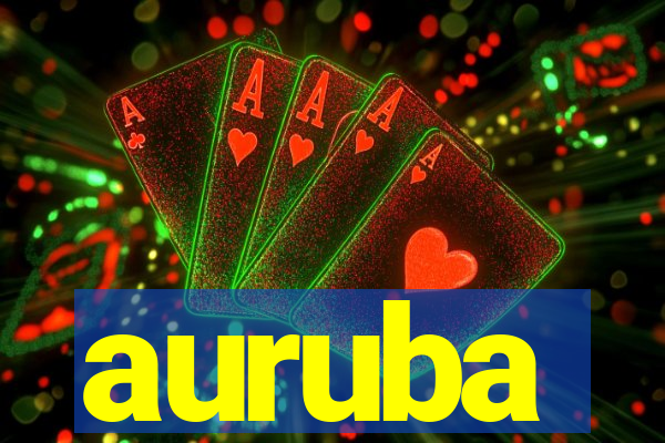 auruba