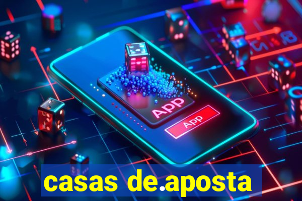 casas de.aposta