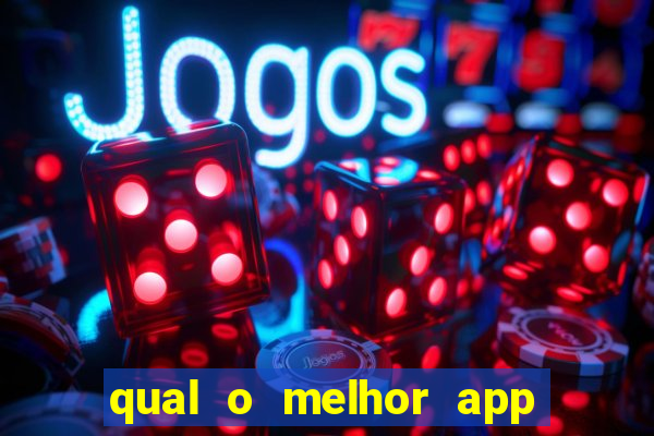 qual o melhor app de jogo para ganhar dinheiro