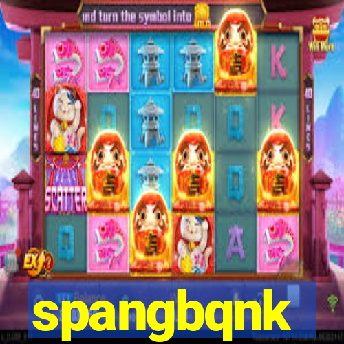 spangbqnk