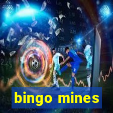 bingo mines