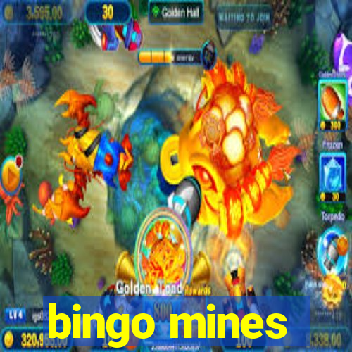 bingo mines