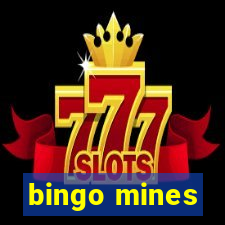 bingo mines