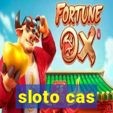 sloto cas