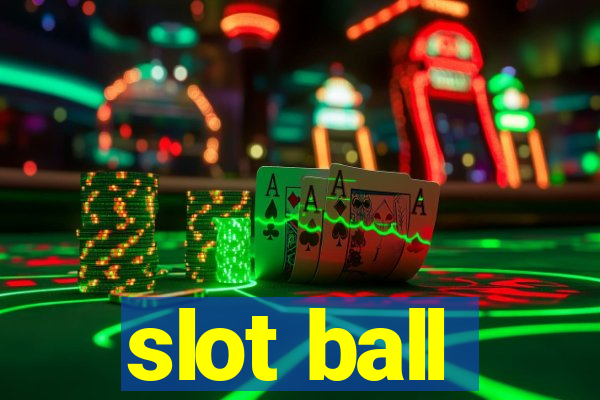 slot ball