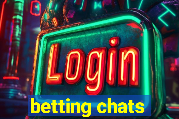 betting chats