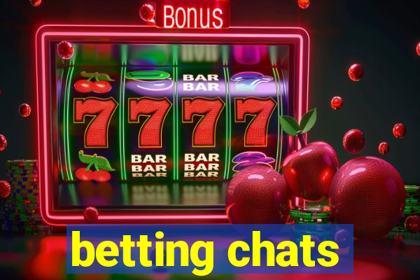 betting chats