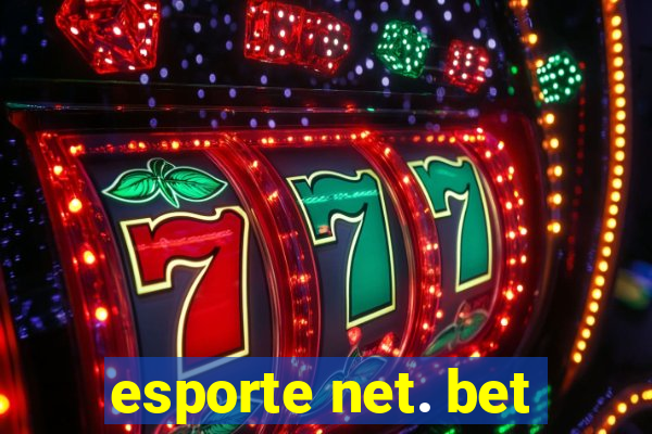 esporte net. bet