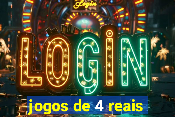 jogos de 4 reais