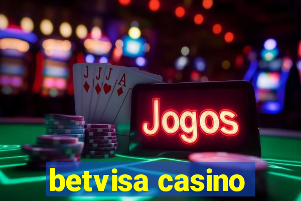 betvisa casino