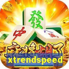 xtrendspeed