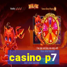 casino p7