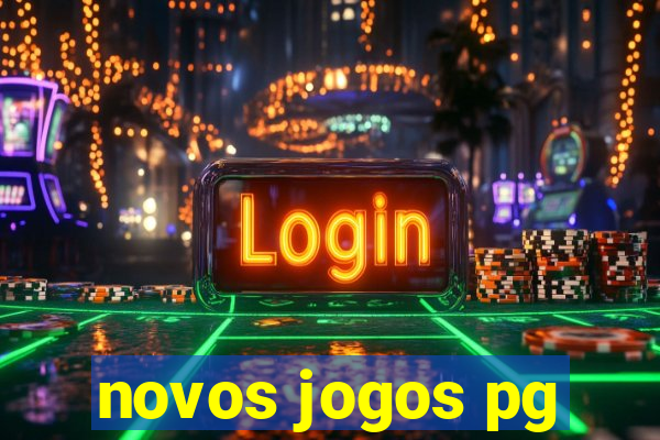 novos jogos pg