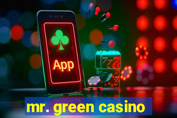 mr. green casino