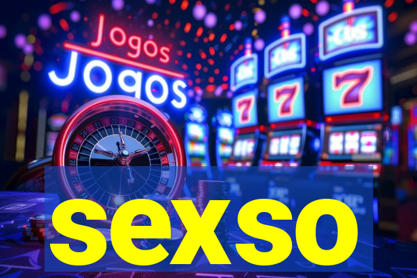 sexso