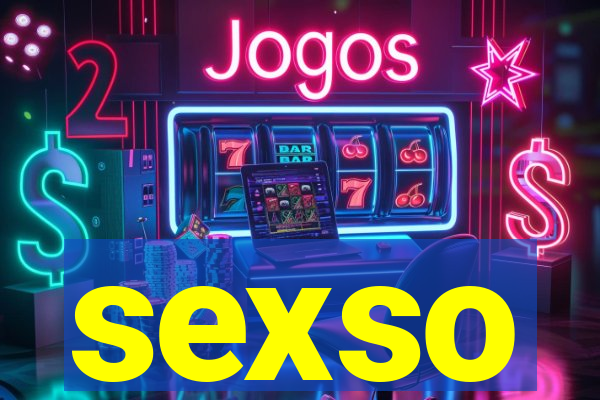 sexso