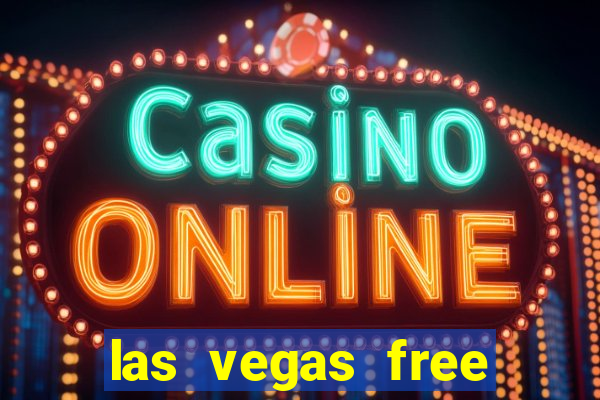 las vegas free slots machines