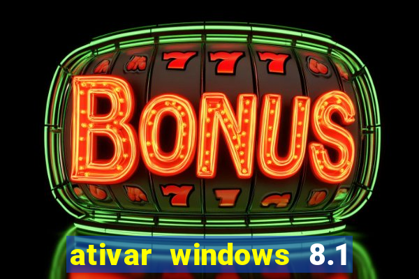 ativar windows 8.1 pro build 9600