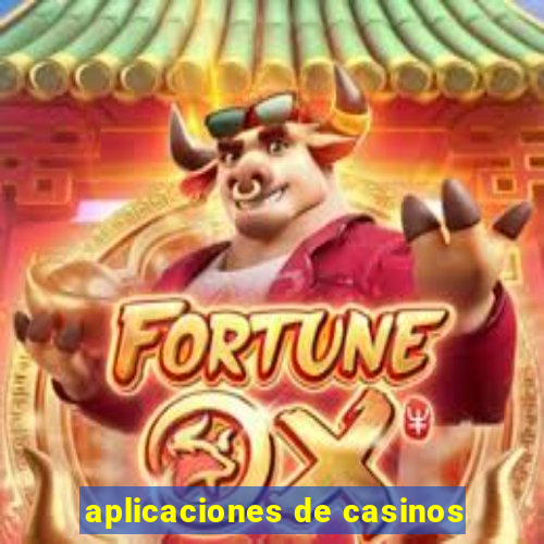 aplicaciones de casinos