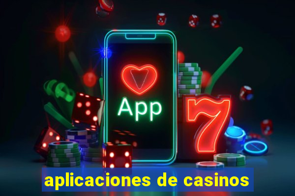 aplicaciones de casinos