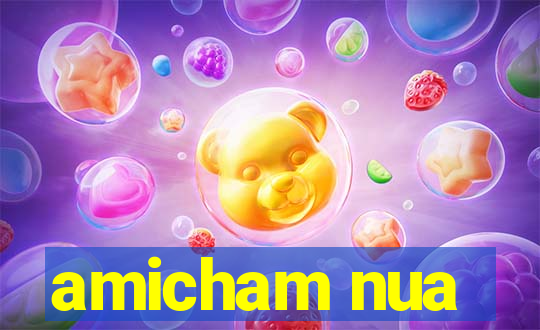 amicham nua