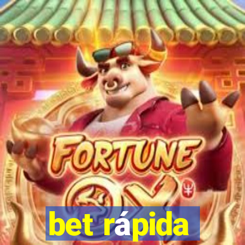 bet rápida