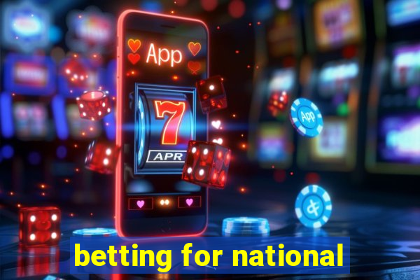 betting for national