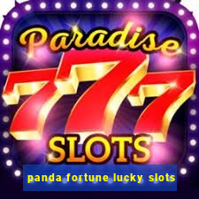 panda fortune lucky slots