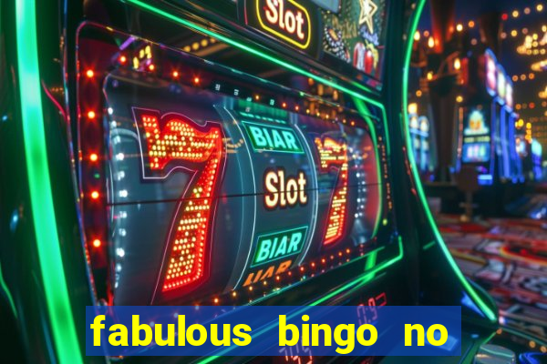 fabulous bingo no deposit bonus code