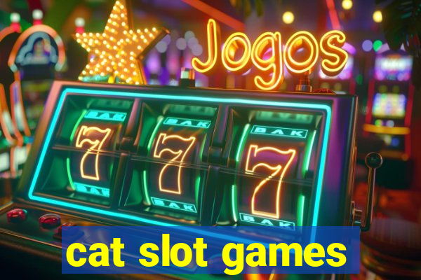 cat slot games