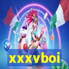 xxxvboi