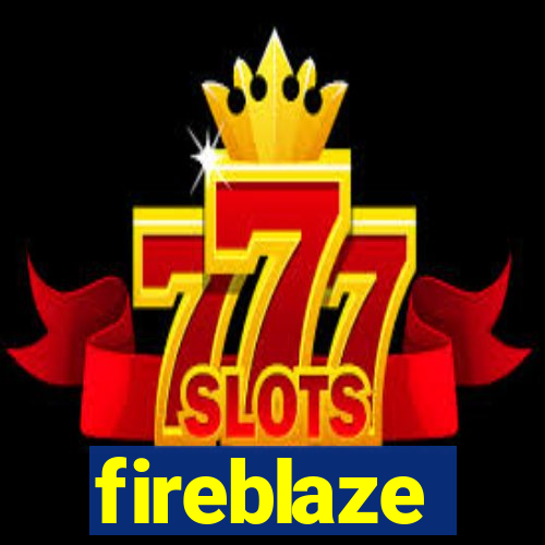 fireblaze