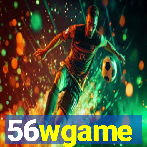 56wgame