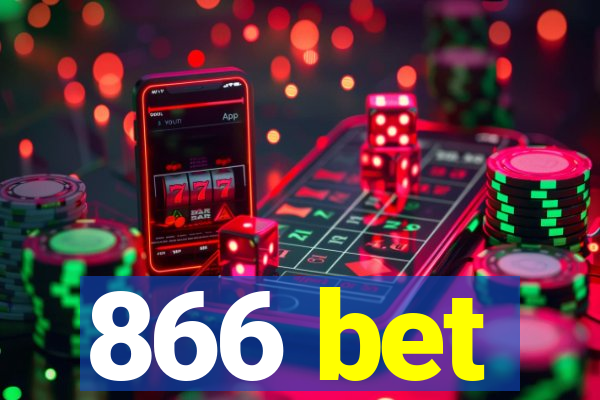 866 bet