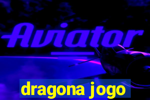 dragona jogo