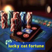 lucky cat fortune