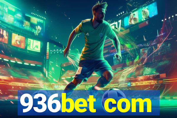 936bet com