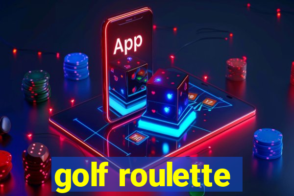 golf roulette